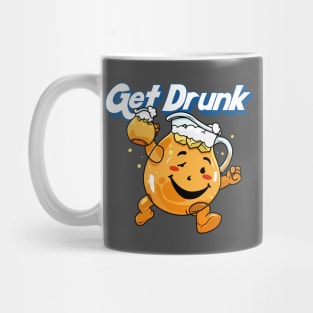 Get Drunk Mug